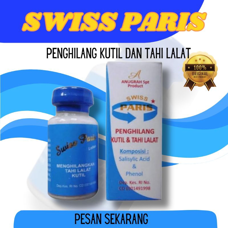 SWISS PARIS PENGHILANG TAHI LALAT / SWISS PARIS LOTION ORIGINAL BPOM / PENGHILANG KUTIL / SWISS PARI