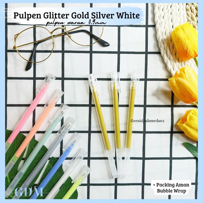 

Pulpen Glitter Gold Silver White 0.9mm Pulpen Warna
