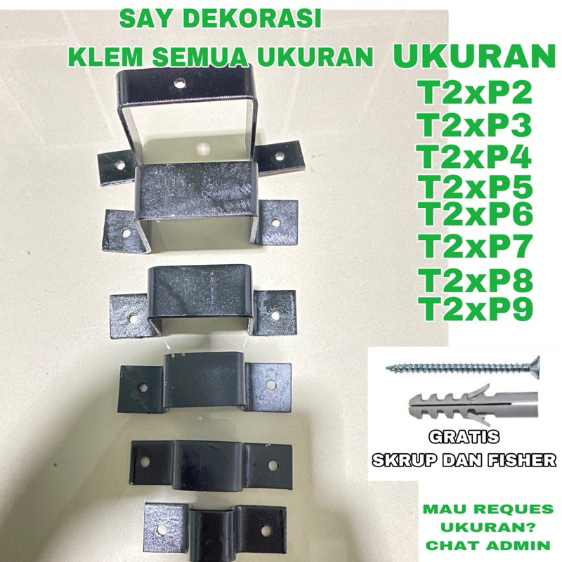 SAY DEKORASI TYPE 60 UK KLEM BESI KOTAK /T2x2/2x3/2x4/2x5/2x6/2x7/2x8/2x9 (TEBAL2/3MM)