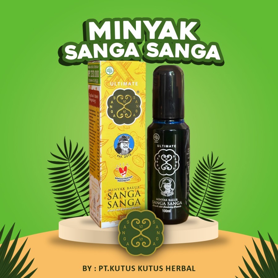 MINYAK BALUR SANGA SANGA 100ML ORIGINAL BY KUTUS KUTUS HERBAL BERKHASIAT
