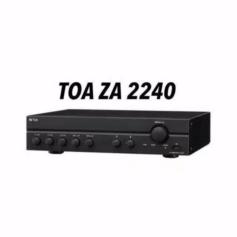 ZA 2240 Amplifier TOA/POWER TOA/ AMPLI TOA/ MIXER AMPLIFIER TOA