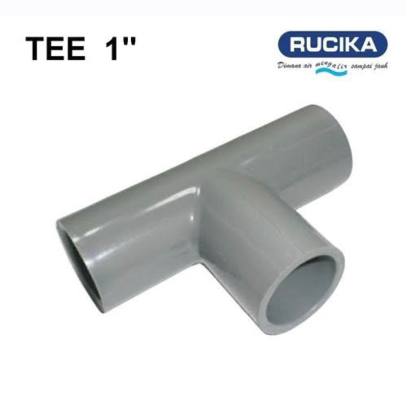 Tee 1 inch Rucika AW / Sambungan Tee 1”