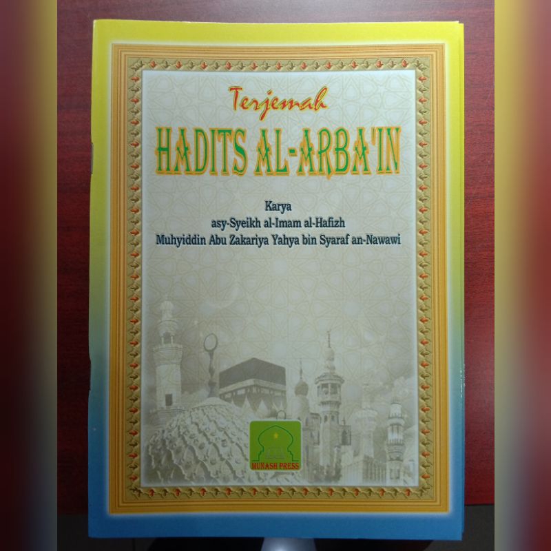 Terjemah Hadits Al Arbain A5 Karya asy-Syeikh al-Imam al-Hafizh