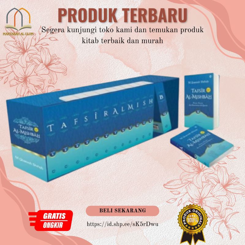 Tafsir Al Misbah Karya M.Quraish Sihab / Al Mishbah 1-15 Jilid Misbah Original / Tafsir almisbah cet