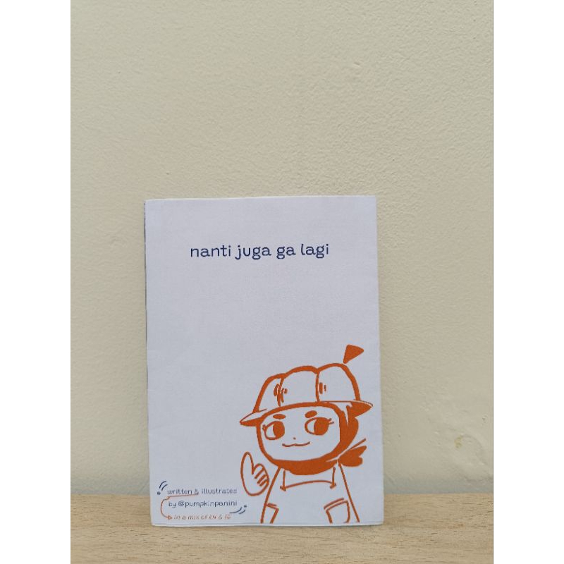 

original zine "nanti juga ga lagi" - mini zine