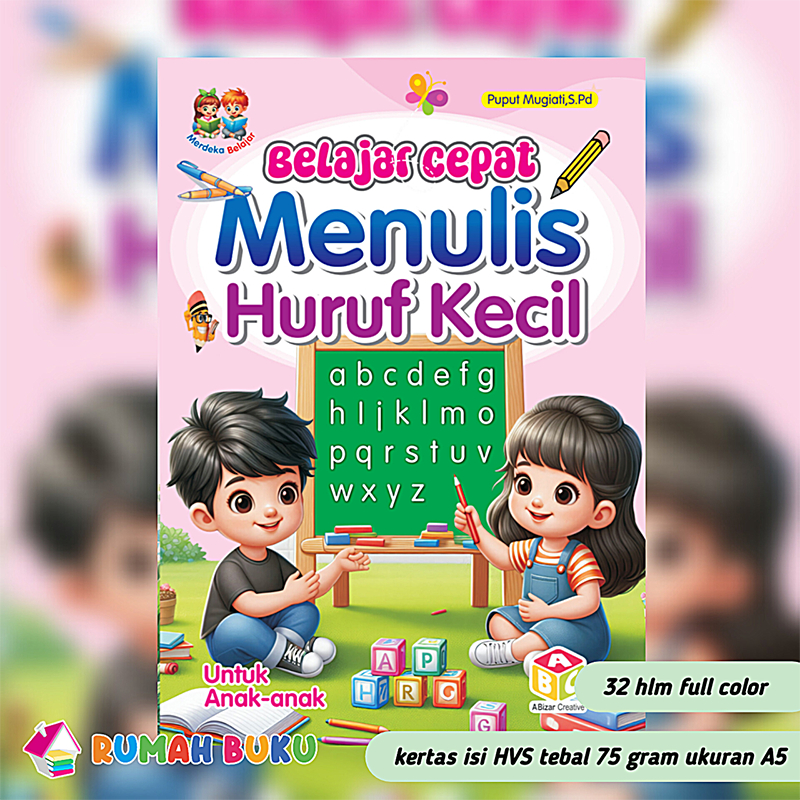 Belajar Menulis Huruf kecil