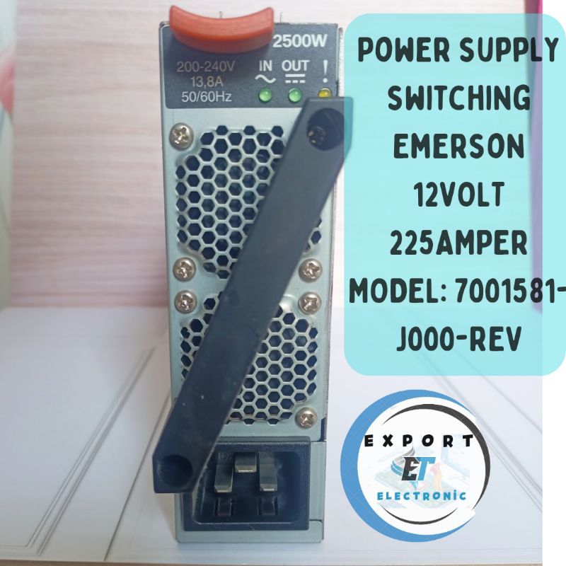 power supply switching Emerson 12v 225a model:7001581-J000-Rev