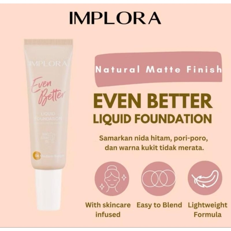 IMPLORA EVEN BETTER LIQUID FONDATION