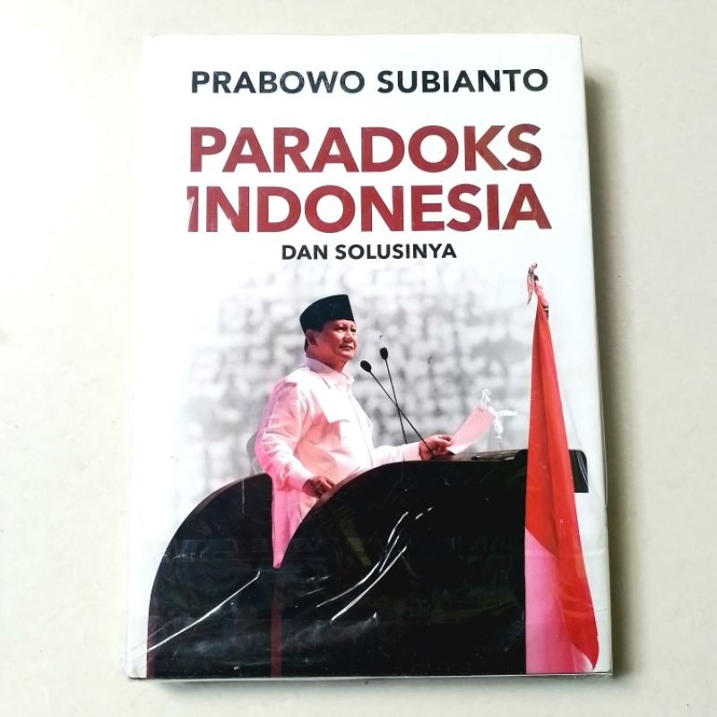 Buku Paradoks Indonesia dan Solusinya - Prabowo Subianto