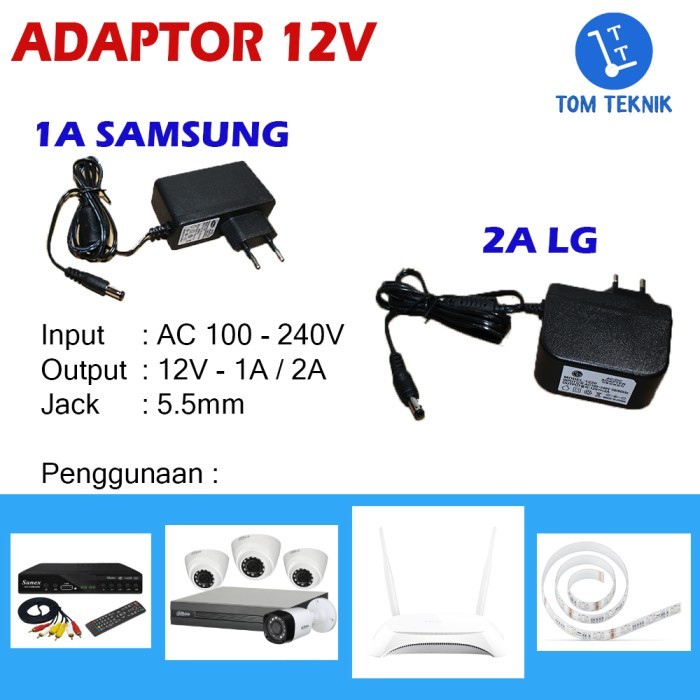 Adaptor 12V 1A 2A Samsung / LG 12V/1A 12V/2A Untuk CCTV STB Set Top Box DVR Router Modem LED Strip