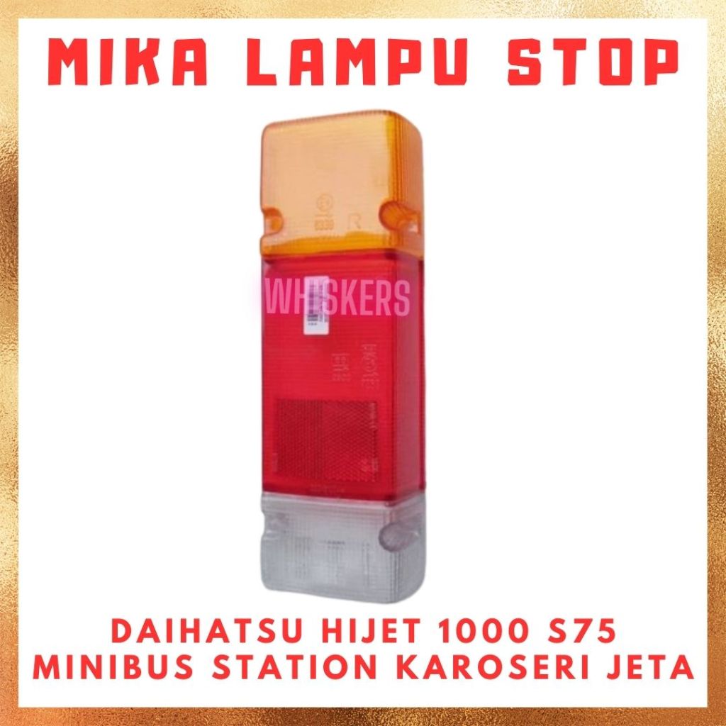[PCS] Mika Kaca Lampu Stop Lamp Rem Sein Sen Belakang Daihatsu Hijet 1000 S75 Minibus Station Karose