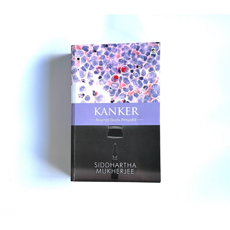 Kanker The Emperor of All Maladies Siddhartha Mukherjee