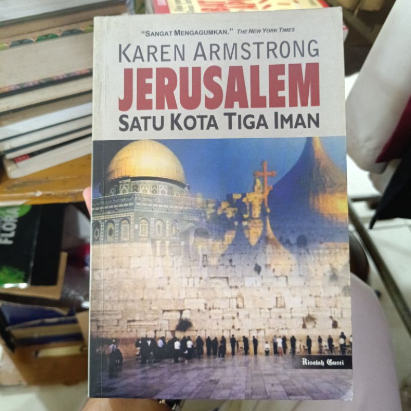 Jerusalem Satu Kota Tiga Tuhan