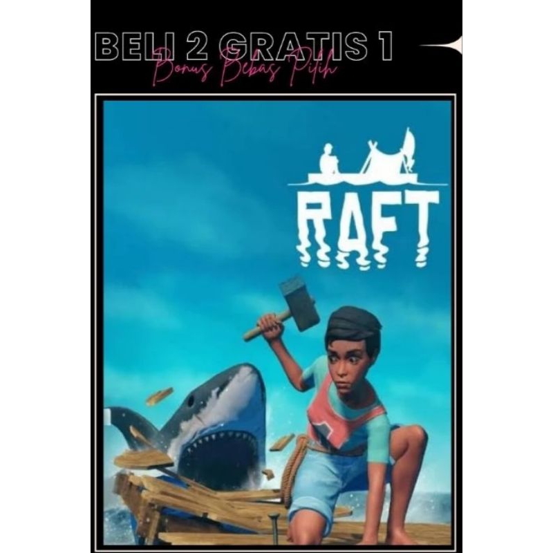 RAFT - LAPTOP GAME - PC GAME - LINK DOWNLOAD