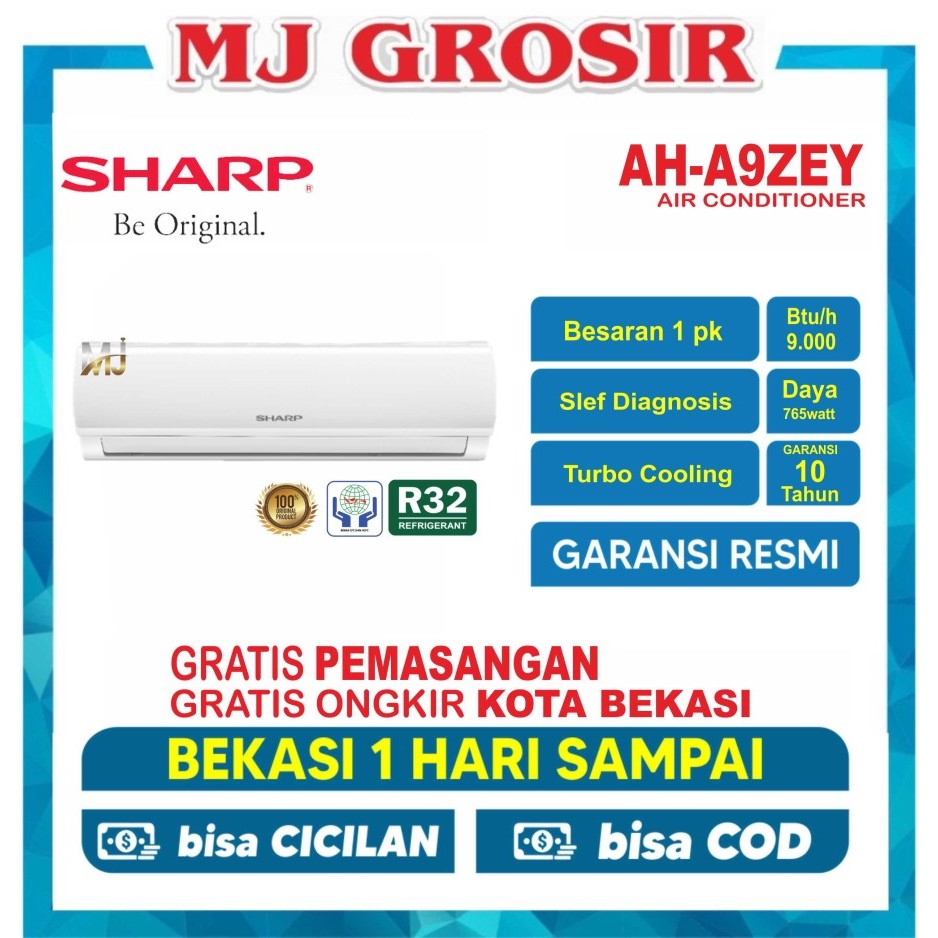 AC SHARP AH-A 09 ZEY 1 PK + PASANG R32 LOW WATT
