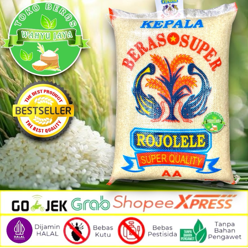 

Beras Rojolele Super Quality
