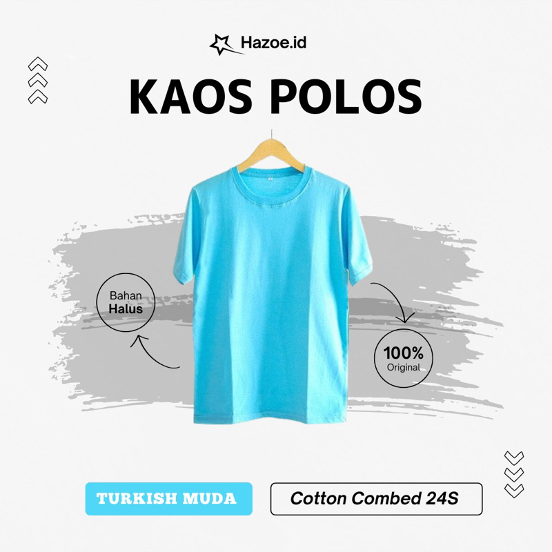 KAOS POLOS TURKISH MUDA BIRU MUSA 24s cotton combed premium kaos polos pria wanita