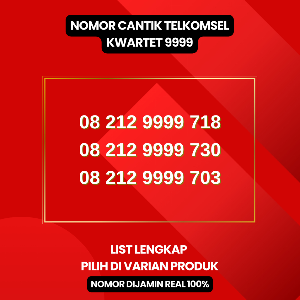 Nomor Cantik Telkomsel - Nomor Cantik Simpati - Nomer Cantik Jaringan 4G/5G KWARTET 9999 HOKI