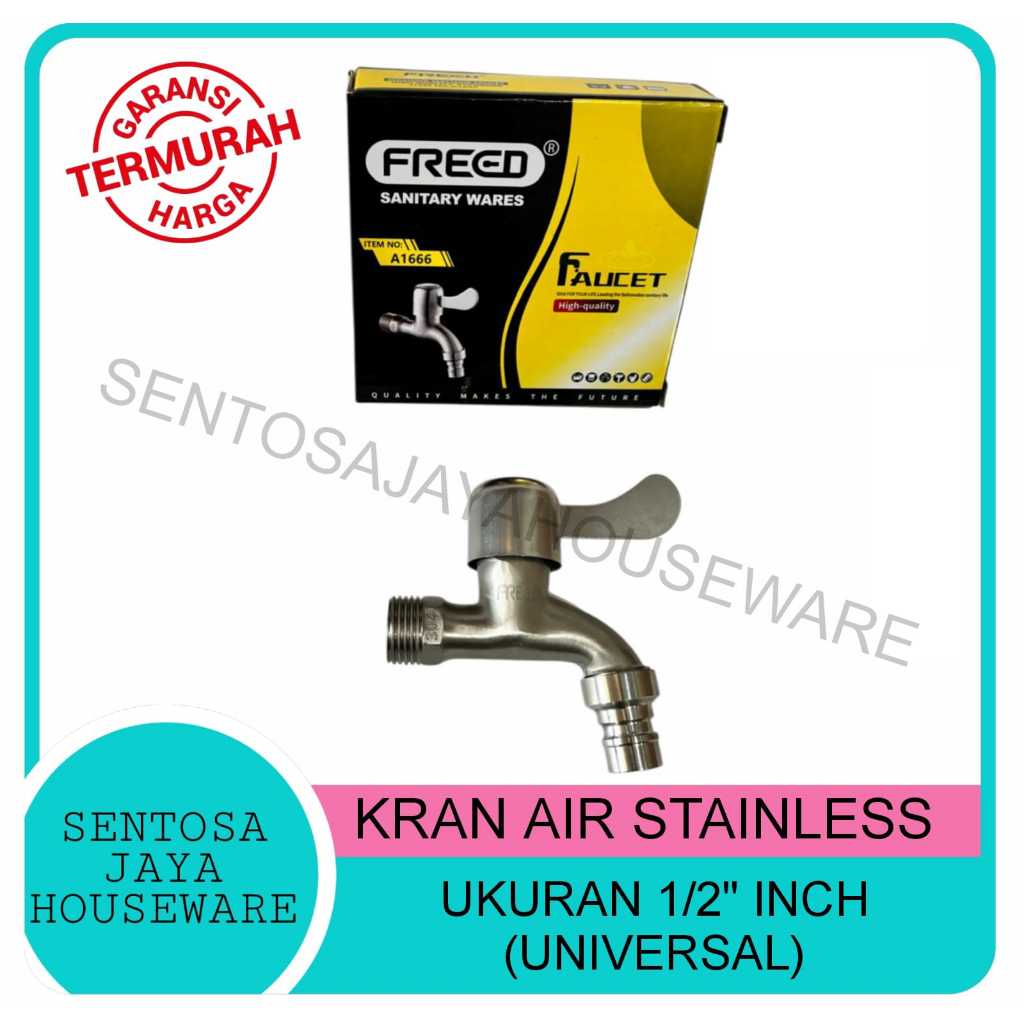 KRAN AIR STAINLESS STEEL 304 / KRAN TAMAN STAINLESS FREED