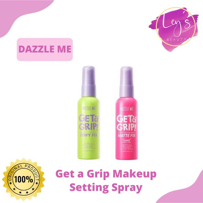 Dazzle Me Get a Grip Makeup Setting Spray || Setting Spray Dazzle Me 60 ml