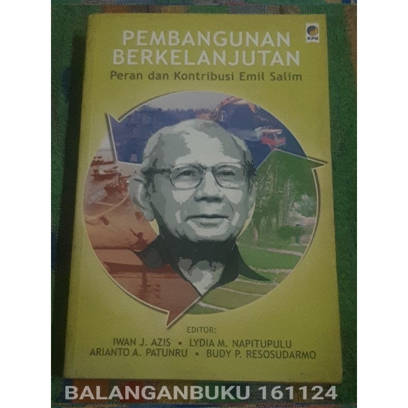 Buku Pembangunan Berkelanjutan : Peran dan Kontribusi Emil Salim