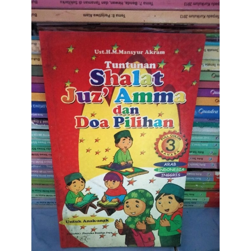 Tuntunan Shalat Juz'amma dan Doa Pilihan (3 bahasa Arab indo ing)untuk Anak