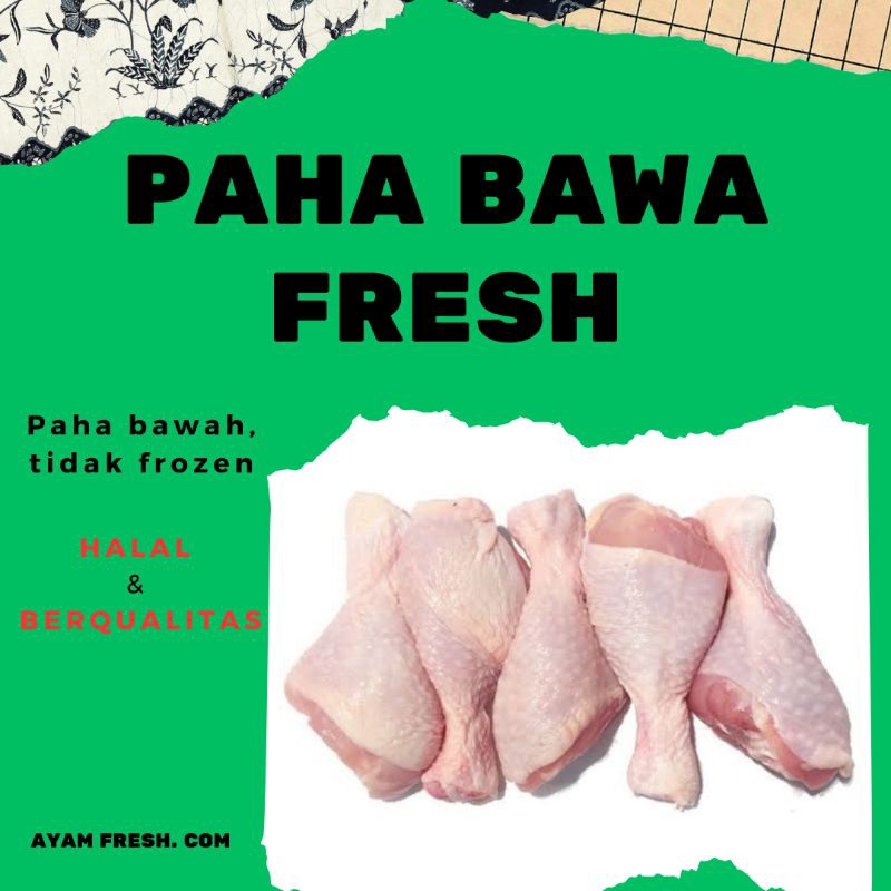 

Paha Bawah Fresh