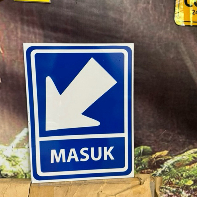 

Sign / Rambu Masuk 40X30cm