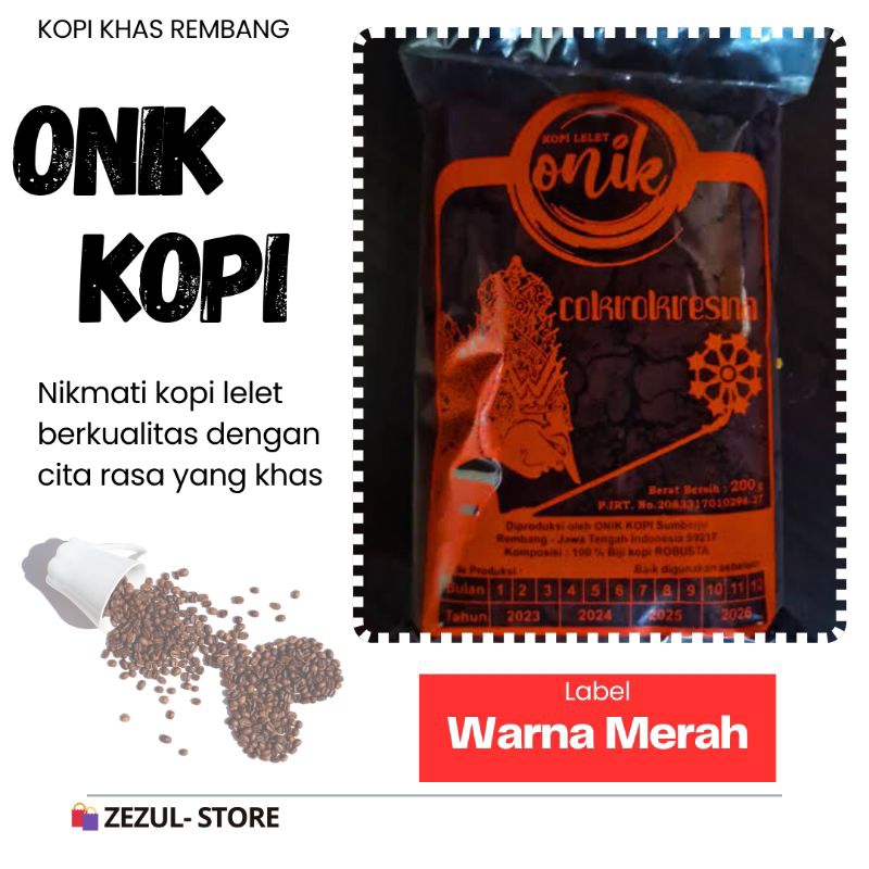 

Kopi lelet ONIK 250gr cokro kresno Label Merah