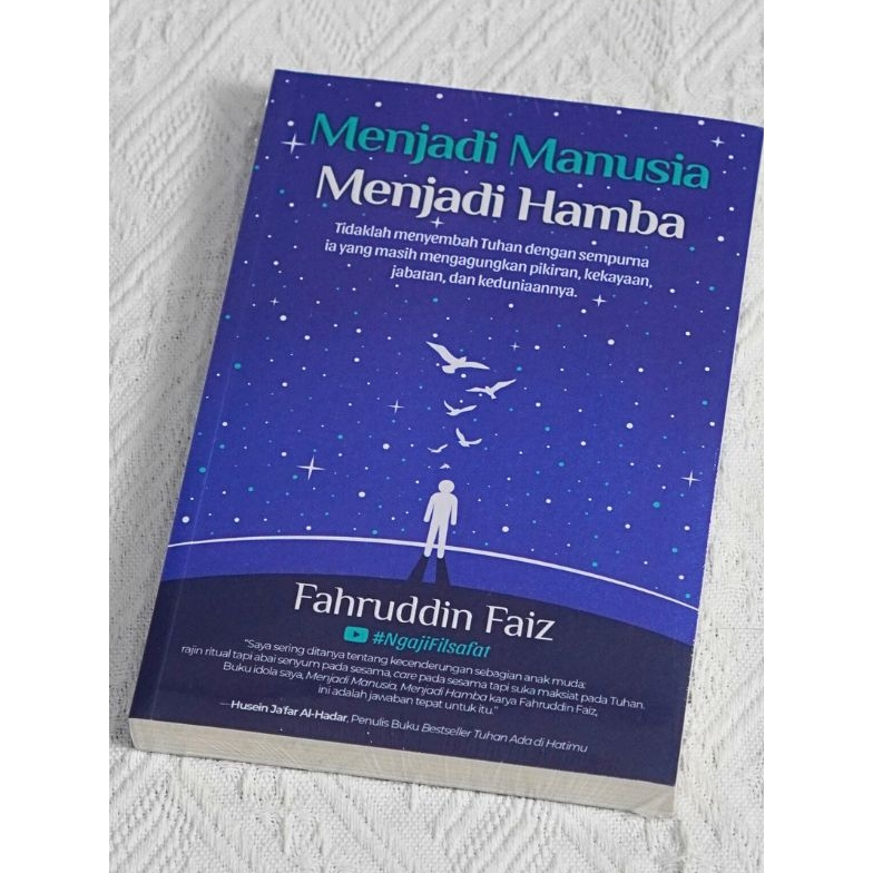 Menjadi Manusia Menjadi Hamba