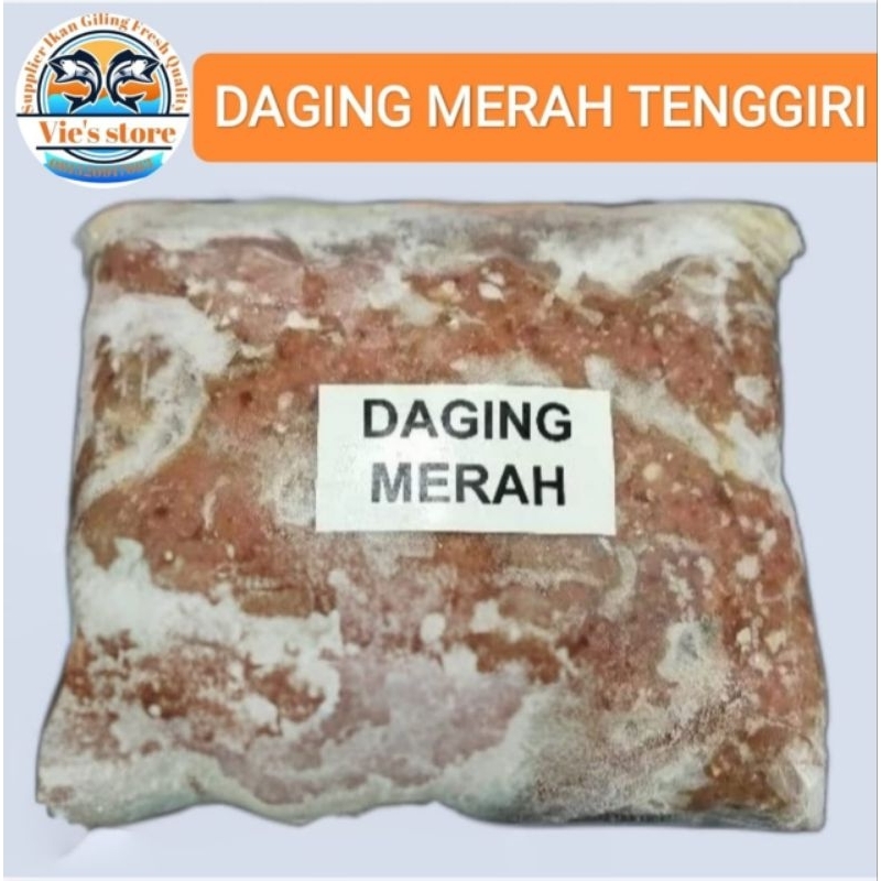 

DM ( DAGING MERAH TENGGIRI GILING ) KEMASAN 1 KG