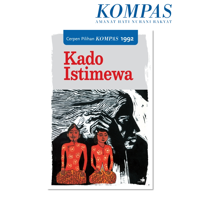 Cerpen Pilihan Kompas 1992 - Kado Istimewa