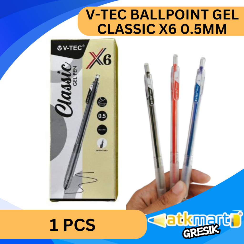 

V TEC BALLPOINT GEL CLASSIC X6 0.5MM PULPEN GEL BOLPEN GEL 1 PCS HITAM BIRU MERAH 0.5 mm