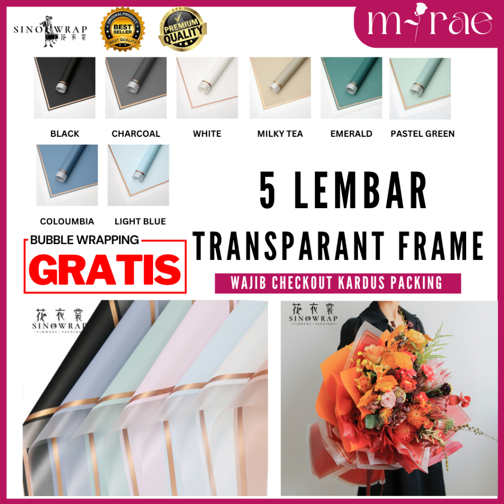 

KERTAS BUKET BUNGA CELLOPHANE TRANSPARANT FRAME PREMIUM SINOWRAP FLOWER WRAPPING [5 LEMBAR]