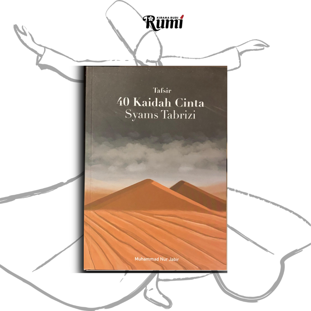 Tafsir 40 Kaidah Cinta Syams Tarbizi - Muhammad Nur Jabir
