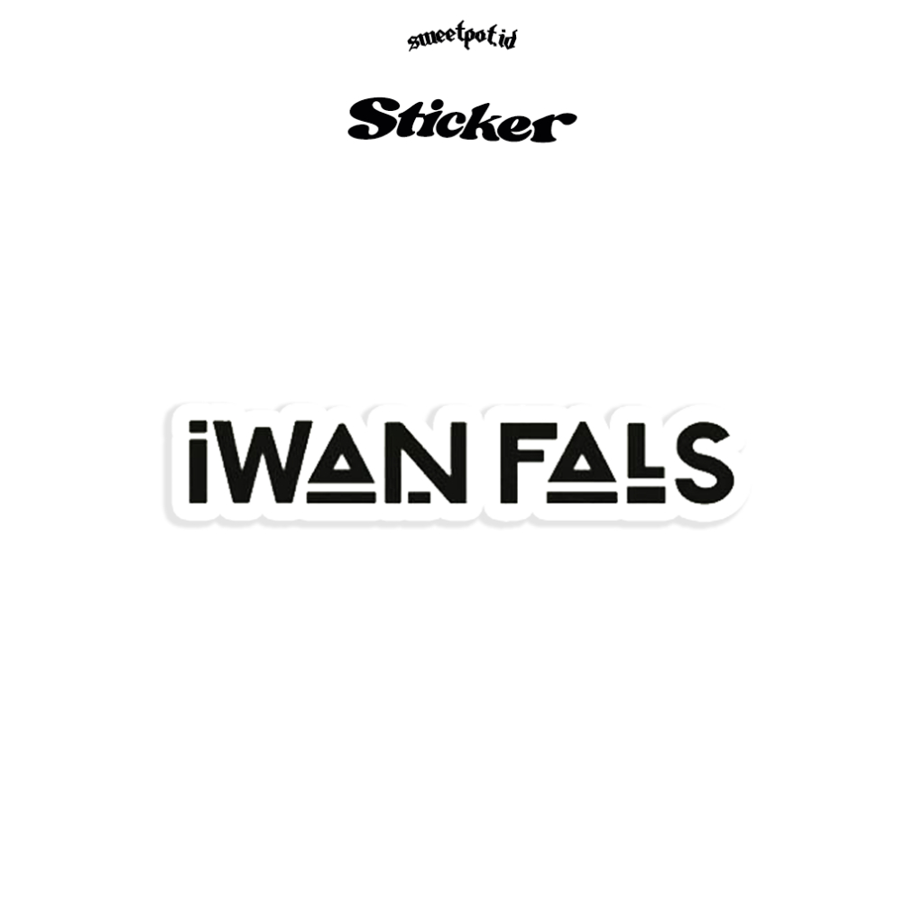 

(BISA COD) STICKER "IWAN FALS" / STICKER BIJIAN / STICKER ECERAN / STICKER METAL / STICKER POP / STICKER INDIE / STICKER BAND/ BRITPOP