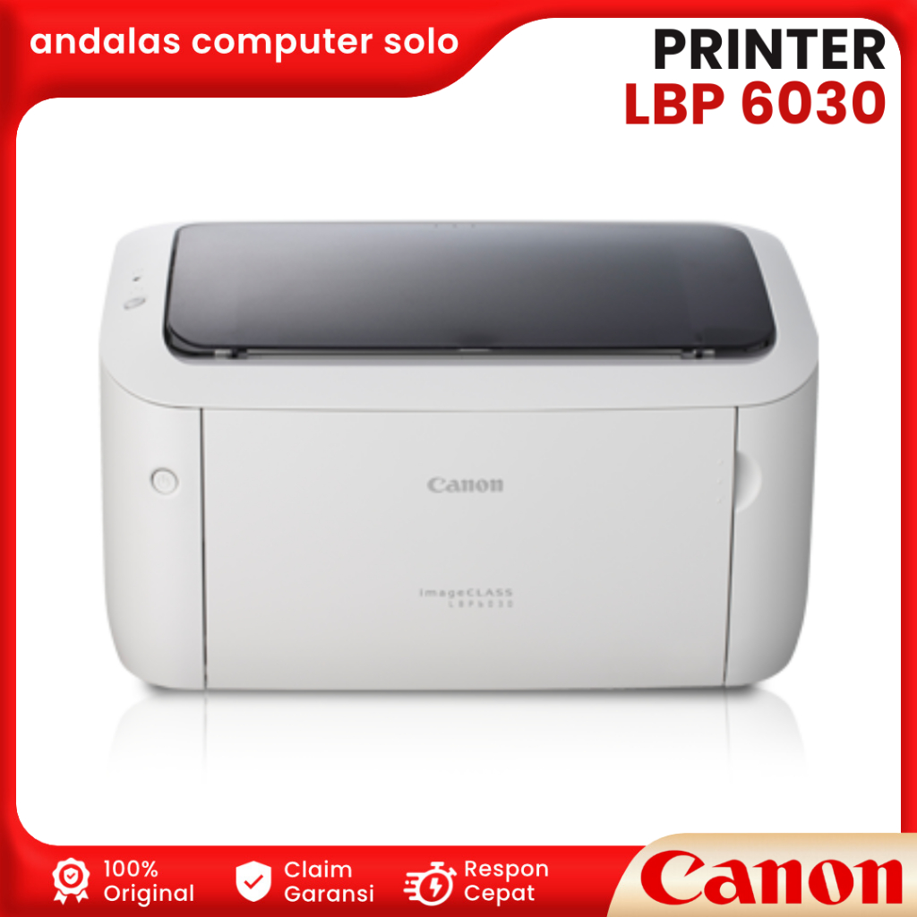 PRINTER LASERJET CANON LBP 6030 PRINTER LASER CANON IMAGE CLASS LBP6030