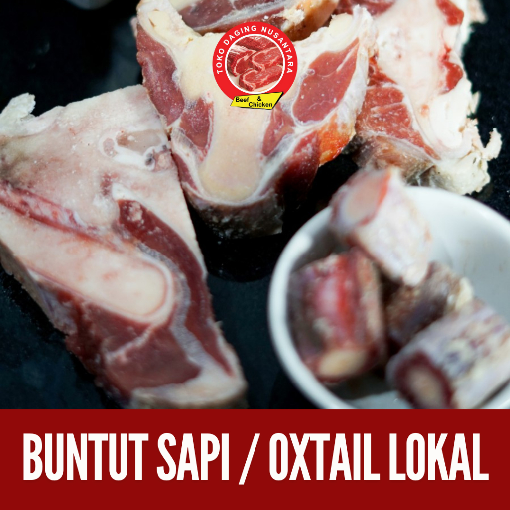 

Buntut Sapi Lokal Super 1 Kg I Oxtail Lokal