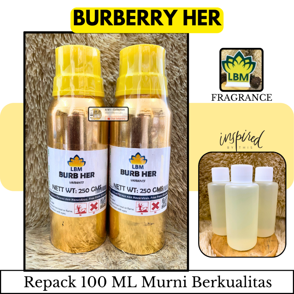 Bibit Murni Parfum BURBERRY HER Berkualitas 100 ML MURNI LBM Fragrance