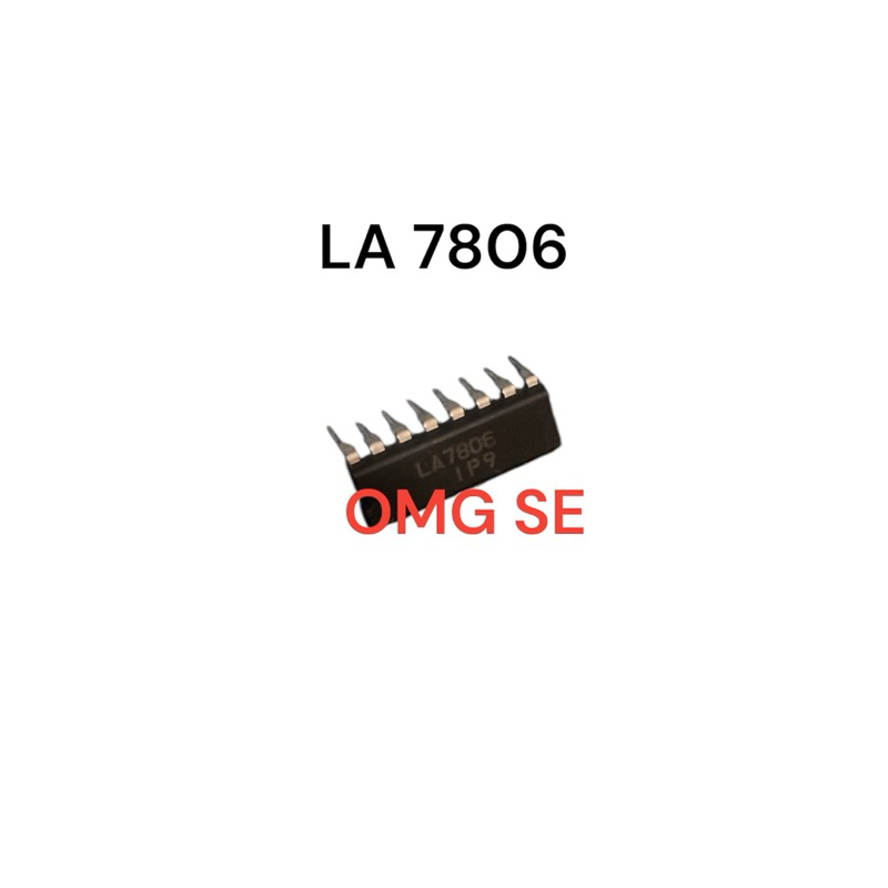 LA 7806 LA7806 transistor ic