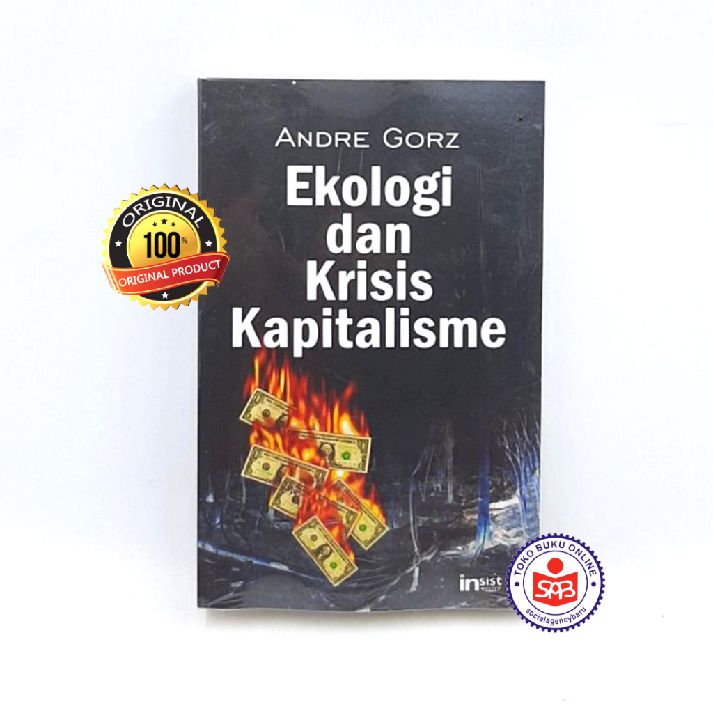 Ekologi dan Krisis Kapitalisme - Andre Gorz