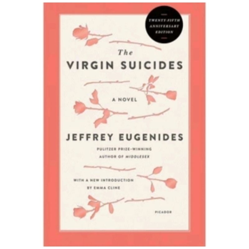 

THE VIRGIN SUICIDES BY JEFFREY EUGENIDES