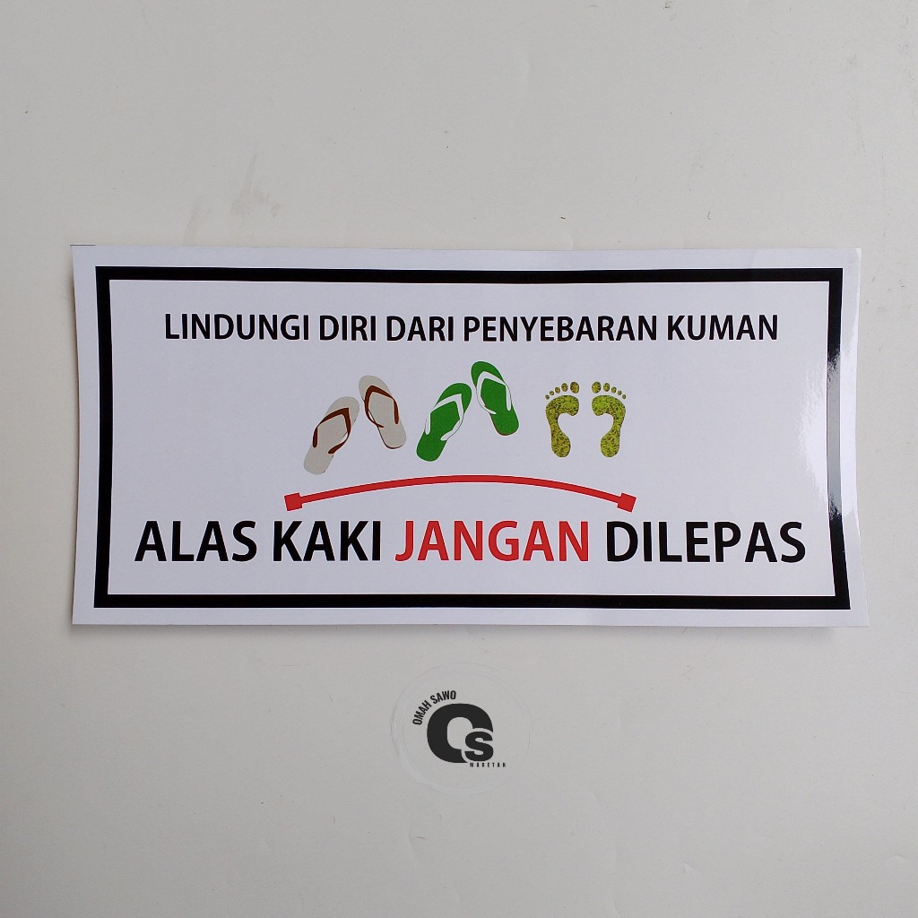 

Stiker Alas Kaki Jangan Dilepas - Lindungi Dari Penyebaran Kuman - Kesehatan