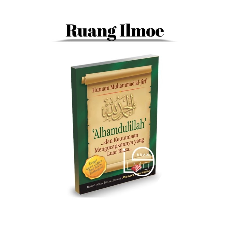 Buku Saku – “Alhamdulillah” dan Keutamaannya Penerbit Pustaka Ibnu Umar