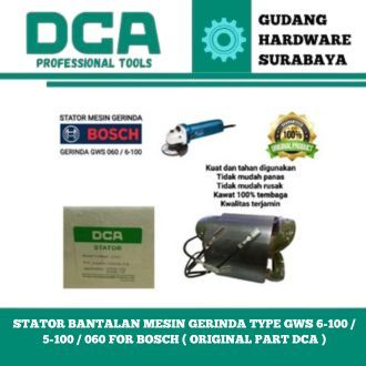 dca stator bantalan mesin gerinda type GWS 6-100 / 5-100 / 060 ( original part dca )