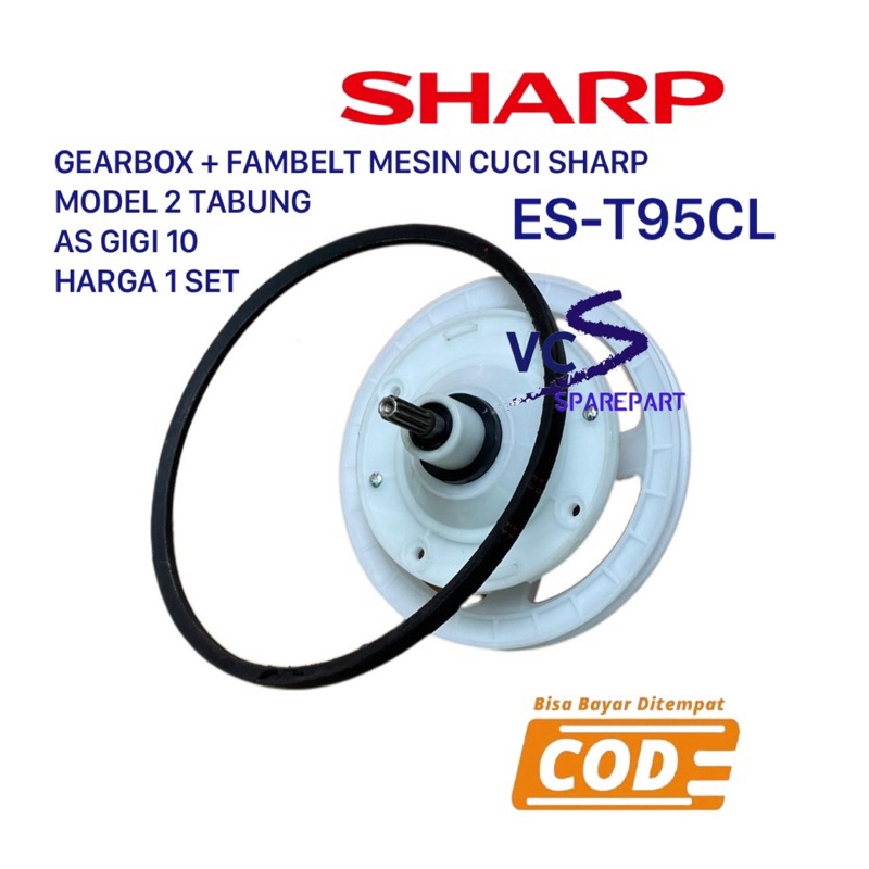 [ SHARP ES-T95CR ]GEARBOX + FANBELT MESIN CUCI SHARP ES-T95CR - GIRBOX MESIN CUCI SHARP 2 TABUNG