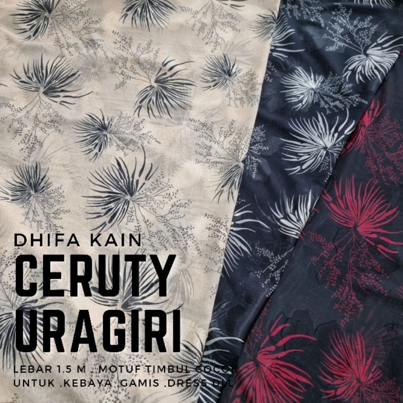 kain sifon rubiah motif / kain ceruty uragiri / kain ceruty babydoll / kain meteran / kain gamis