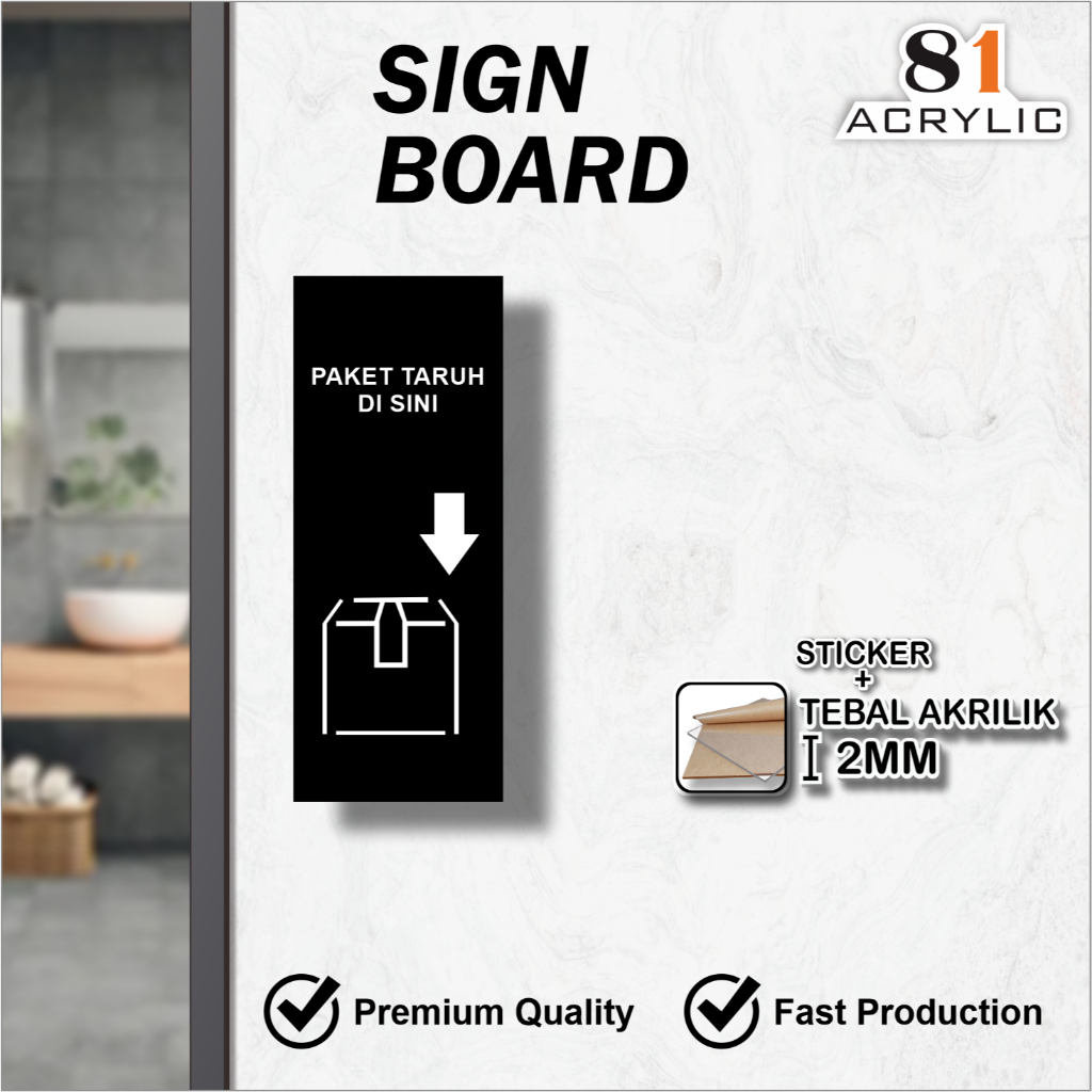 

SIGN BOARD TEMPEL KEREN PAKET TARUH DISINI