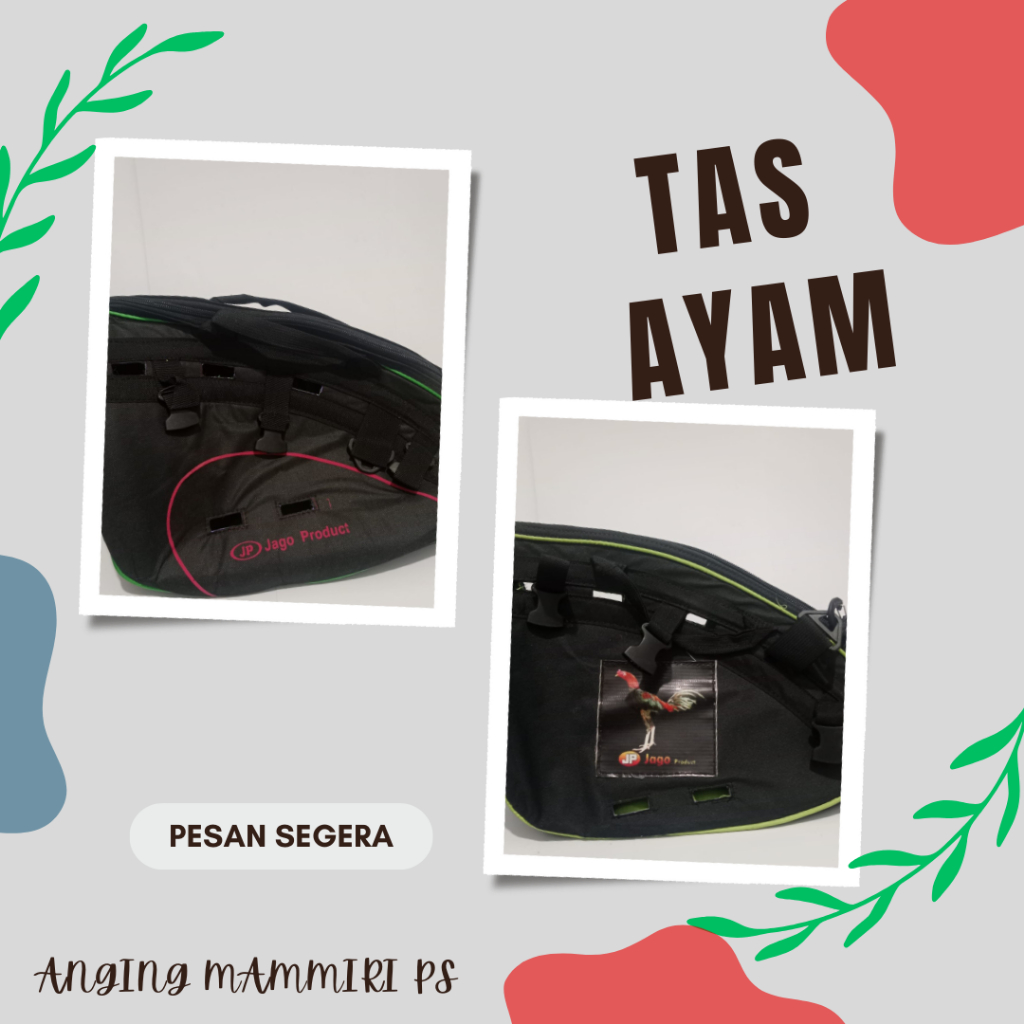TAS AYAM ADUAN (Tas Ayam Aduan/Tas Ayam Bangkok)