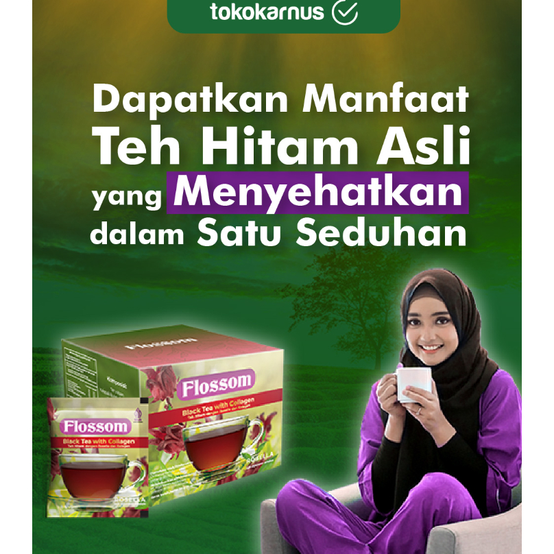 

Flossom Rosella Black Tea Premium Membantu Menyusun jaringan ikat tubuh